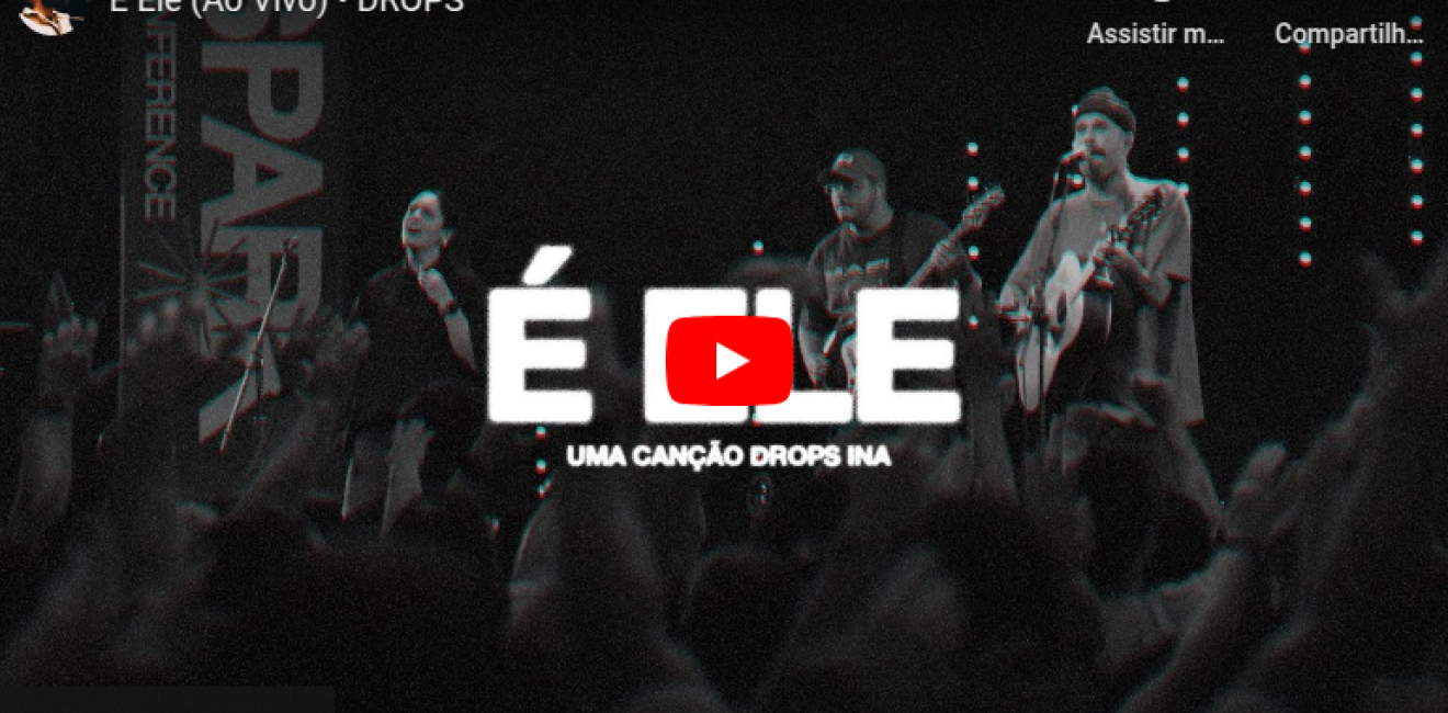 Análise da Letra - É Ele | Banda DROPS: Mensagem de Entrega, Humildade e Esperança na Volta de Cristo